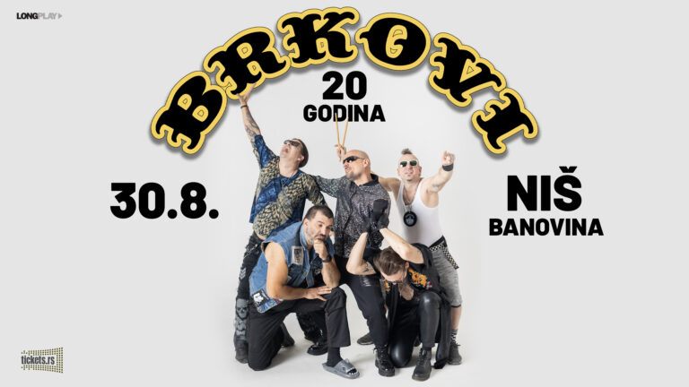 Koncert grupe BRKOVI 30. avgusta u Nišu!
