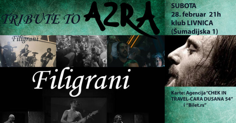 FILIGRANI – Tribute to Azra 28. februara u Nišu!