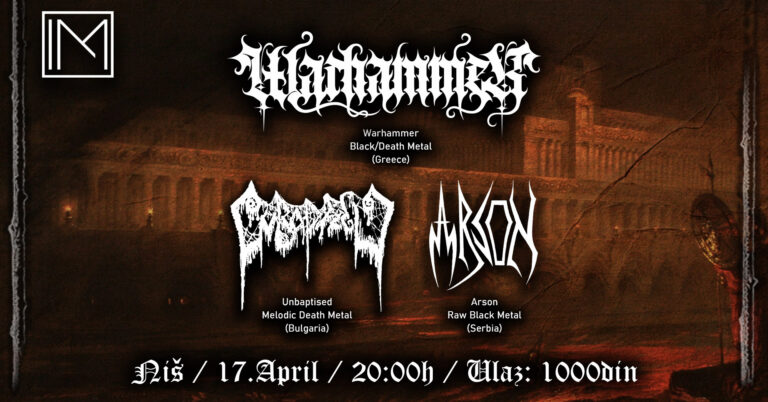 Metalni udar u Nišu: Warhammer, Unbaptised i Arson