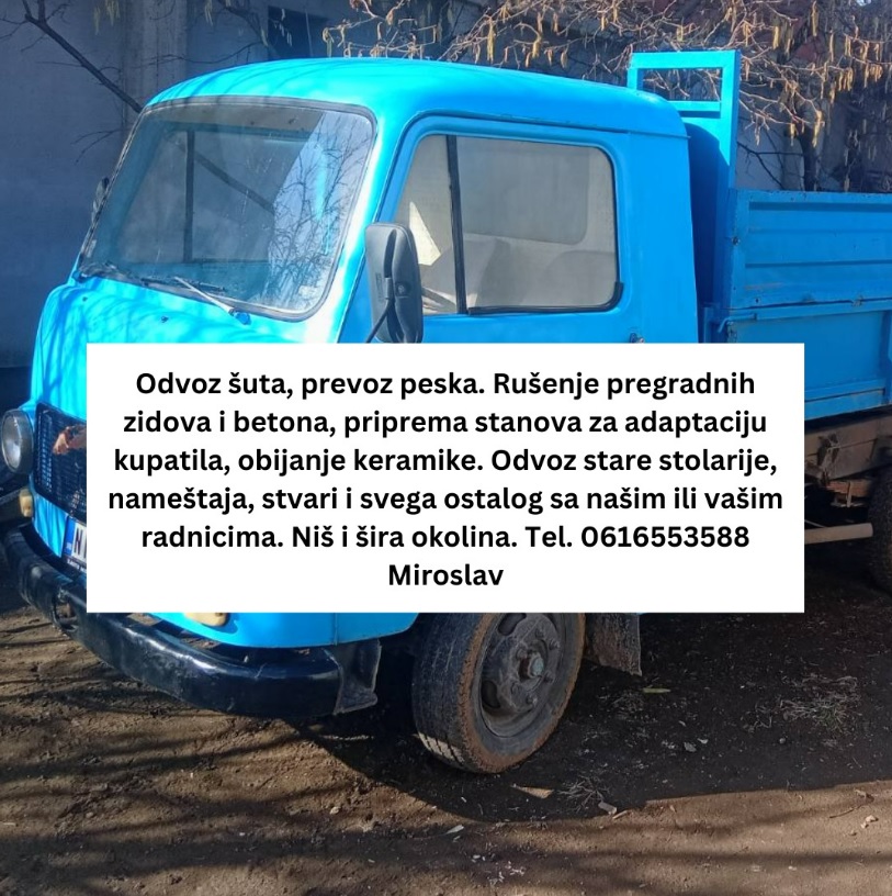 Odvoz šuta, prevoz peska. Rušenje pregradnih zidova i betona, priprema stanova za adaptaciju kupatila